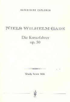 Die Kreuzfahrer op.50 