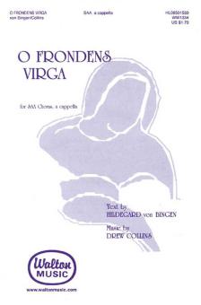 O Frondens Virga 