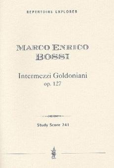 Intermezzi Goldoniani op. 127 