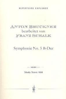 Symphonie Nr.5 B-Dur (Version by Franz Schalk) 