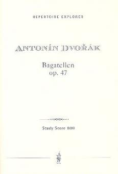 Bagatellen op.47 
