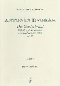 Die Geisterbraut op. 69 