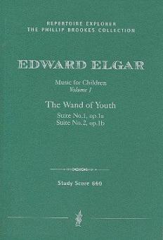 The Wand of Youth op.1a & 1b 