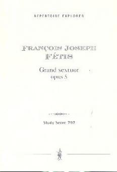 Grand Sextuor op.5 