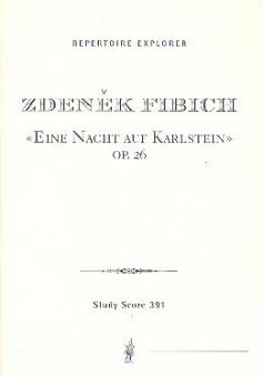 Eine Nacht auf Karlstein op. 26 