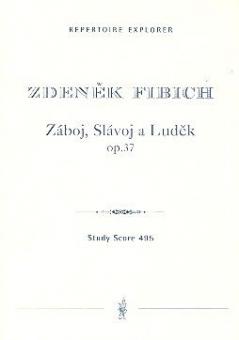 Zaboj, Slavoj a Ludek op. 37 