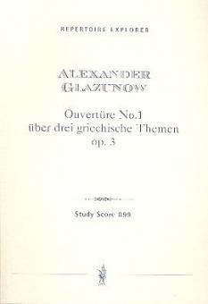 Ouvertüre No.1 über drei griechische Themen 