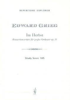 Konzertouvertüre 'Im Herbst' op. 11 für großes Orchester 