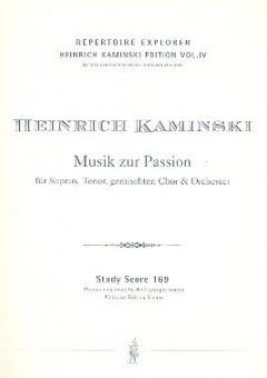 Musik zur Passion für Sopran, Tenor, gemischten Chor und Orchester 