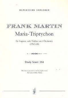 Maria-Tritychon für Sopran, Violine und Orchester 