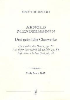 Drei geistliche Chorwerke 