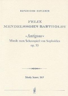 Antigone (Musik zum Schauspiel von Sophokles) op. 55 