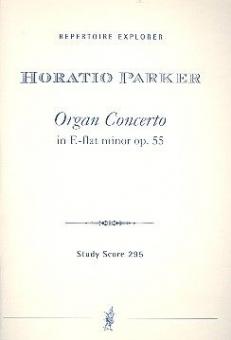 Orgelkonzert es-moll op. 55 