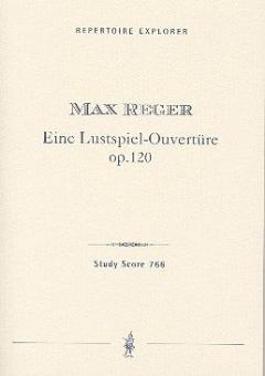 Eine Lustspielouvertüre op. 120 