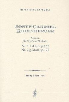 Konzerte für Orgel und Orchester opp.137 & 177 
