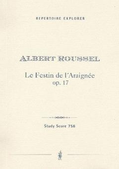 Le Festin de l'Araignée op.17 (Complete Ballet) 
