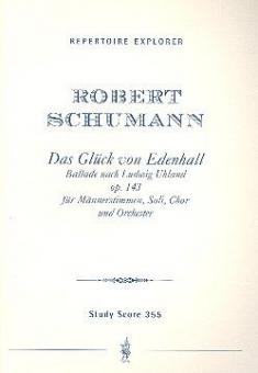 Das Glück von Edenhall op. 143 