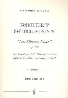 Des Sängers Fluch op. 139 