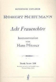 8 Frauenchöre mit kleinem Orchester 