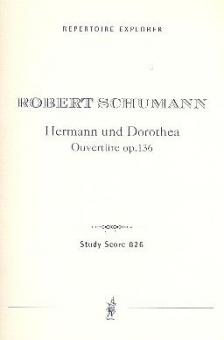 Hermann und Dorothea Overture op. 136 