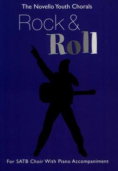 The Novello Youth Chorals: Rock And Roll 