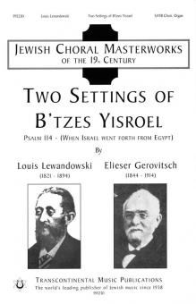 Two Settings Of B'tzes Yisroel 