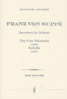 Isabella / Die Frau Meisterin - Ouvertüren 