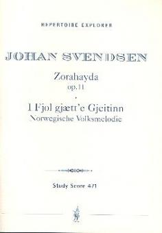 Zorahayda op. 11 / Norwegische Volksmelodie für Orchester op. 31 
