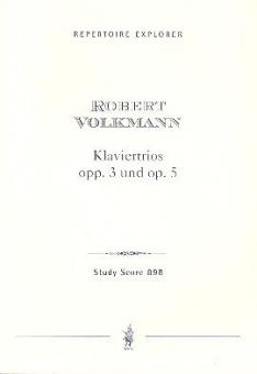 Klavier-Trios opp. 3 und 5 
