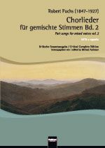 Chorlieder für gemischte Stimmen 2 