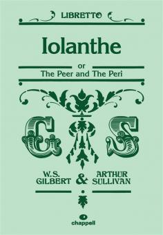 Iolanthe or The Peer and the Peri - Libretto 