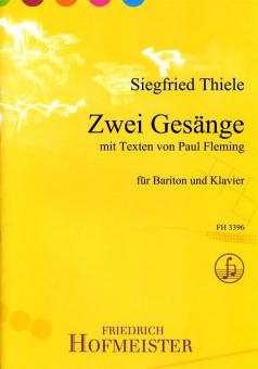 Zwei Gesänge mit Texten von Paul Fleming 
