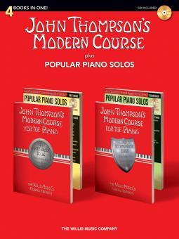 John Thompson's Modern Course plus Popular Piano Solos 