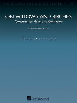 On Willows and Birches 