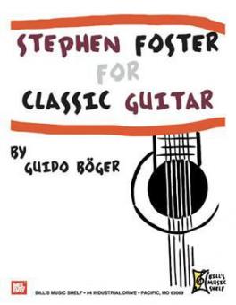 Stephen Foster For Classic Guitar 