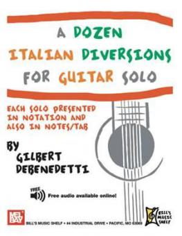 A Dozen Italian Diversions For Guitar Solo 