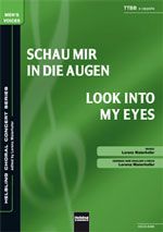 Schau mir in die Augen / Look into My Eyes 