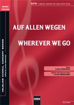 Auf allen Wegen / Wherever We Go 