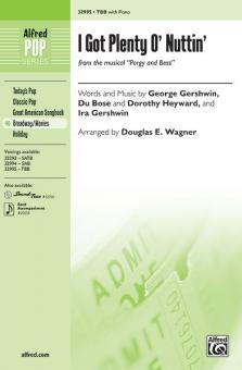 I Got Plenty O' Nuttin' 