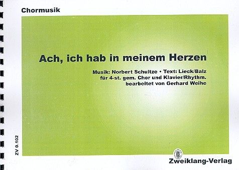 Ach, ich hab in meinem Herzen 