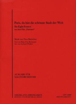 Paris, du bist die schönste Stadt der Welt 