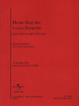 Heute fliegt der Luxus-Zeppelin 