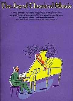 The Joy Of Classical Music 