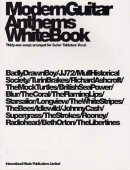 Modern Guitar Anthems: White Book 