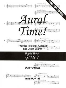 Aural Time! Practice Tests Grade 7 (Pupil's Book) 