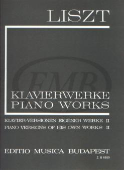 Klavierversionen eigener Werke 2 (I/16) (Neue Liszt-Ausgabe I B) 