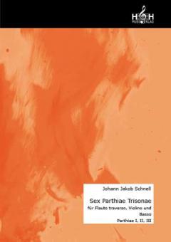 Sex Partiae Trisonae (I, II, III) herausgegeben von Dr. Martin Jira 