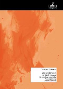 Und weiter und zur Welt hinaus 