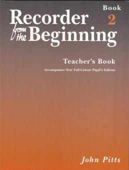 Recorder From The Beginning: Teacher's Book 2 