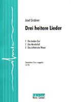 Drei heitere Lieder 